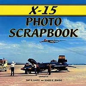 X-15 Photo Scrapbook