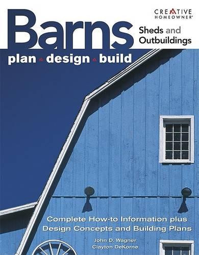 Ultimate Guide to Barns, Sheds and Outbuildings