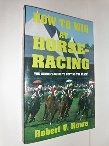How to Win at Horseracing