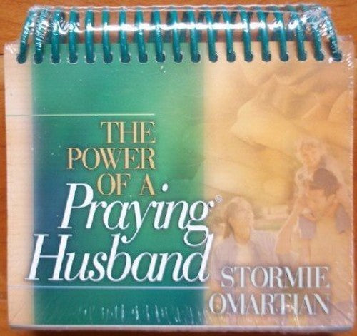 Title: The Power of Praying Husband EXCERPTS FROM STORMIE