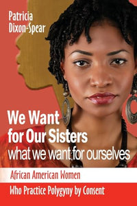 We Want for Our Sisters What We Want for Ourselves 