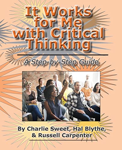 It Works for Me with Critical Thinking
