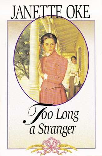 Too Long a Stranger