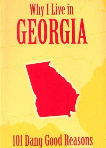Why I Live in Georgia