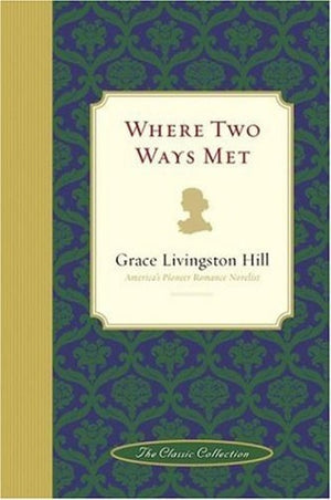 Where Two Ways Met