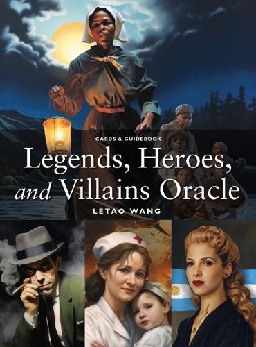 Legends, Heroes, and Villains Oracle
