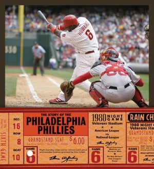 The Story of the Philadelphia Phillies