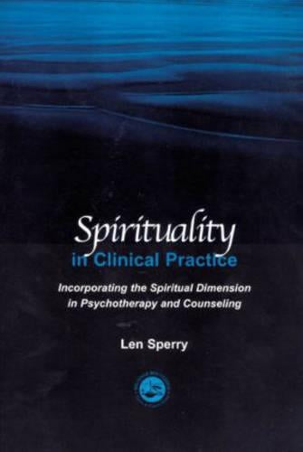 Spirituality in Clinical Practice