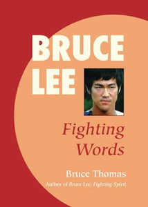 Bruce Lee: Fighting Words 