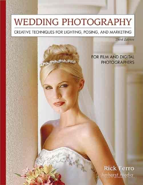 Wedding Photography - 3rd Edition