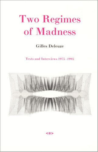 Two Regimes of Madness