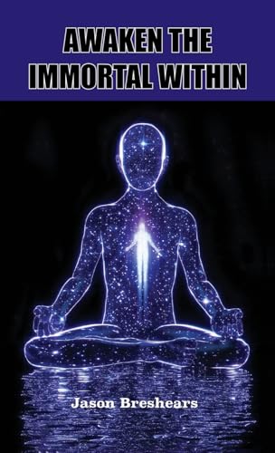 Awaken the Immortal Within