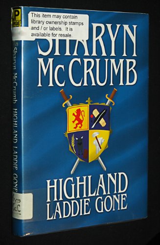Highland Laddie Gone
