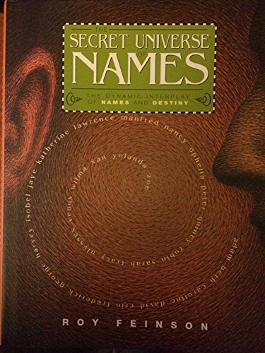 The Secret Universe of Names