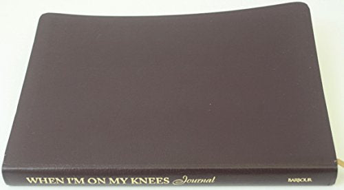 When I'm on My Knees Journal