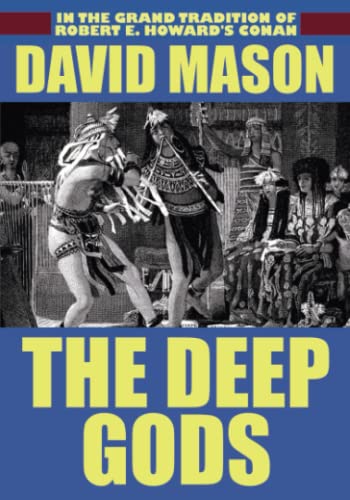 The Deep Gods