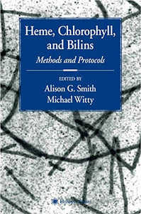 Heme, Chlorophyll, and Bilins 