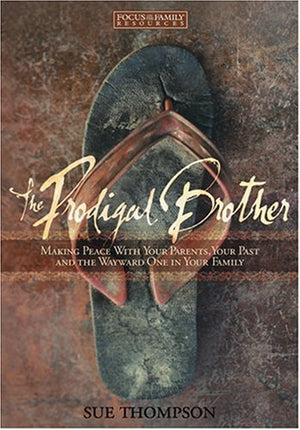 The Prodigal Brother