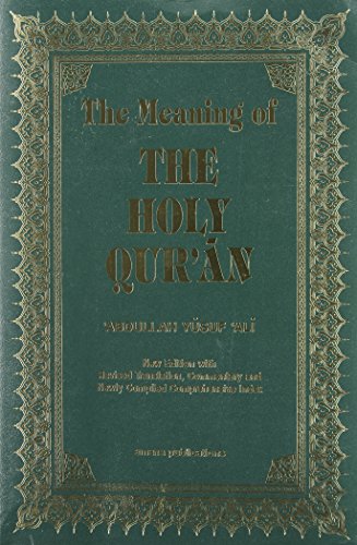 The Meaning of the Holy Qu'ran