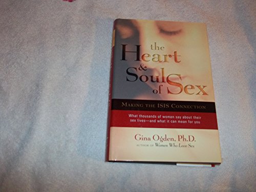 The Heart and Soul of Sex