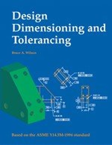 Design Dimension and Tolerancing