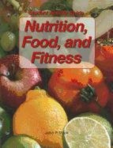 Nutrition, Food, and Fitness