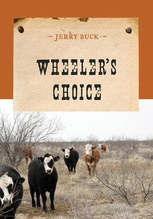 Wheeler's Choice