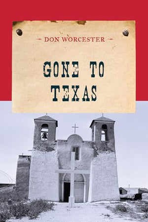 Gone to Texas