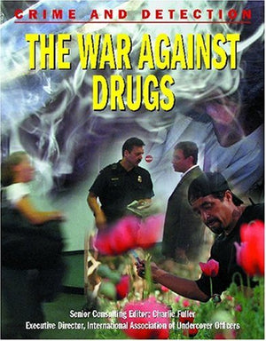 The War Against Drugs