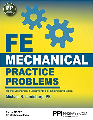 Ppi Fe Mechanical Practice Problems - Comprehensive Practice for the Fe Mechanical Exam