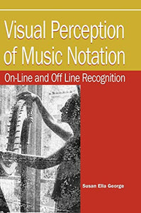 Visual Perception of Music Notation 