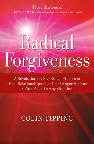 Radical Forgiveness