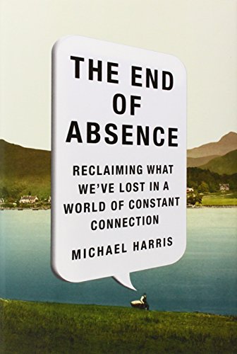 The End of Absence