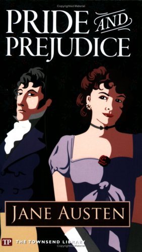 Pride and Prejudice (Townsend Library Edition) cover