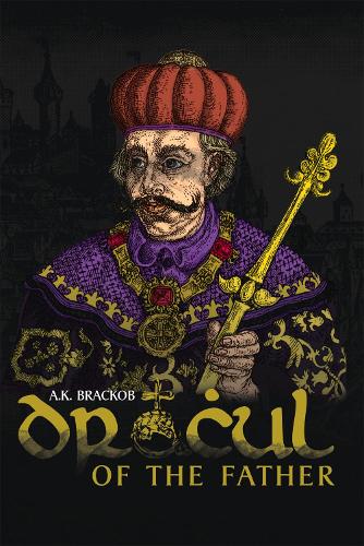 Dracul  Of the Father