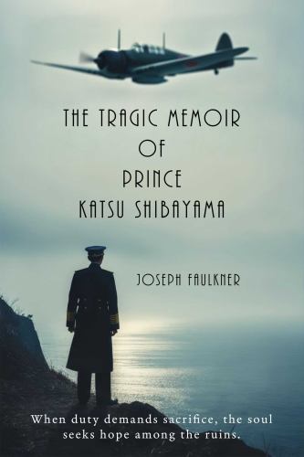 The Tragic Memoir of Prince Katsu Shibayama cover art