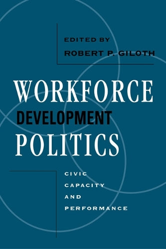 Workforce Development Politics
