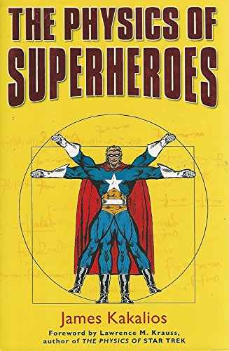 The Physics of Superheroes