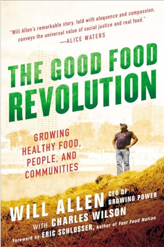 The Good Food Revolution