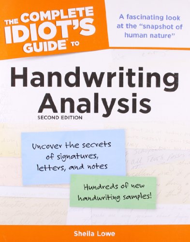 The Complete Idiot's Guide to Handwriting Analysis