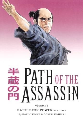 Path Of The Assassin Volume 9: Battle For Power Part One