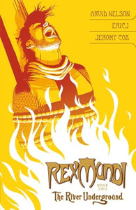 Rex Mundi Volume 2: The River Underground (2nd Ed.) 