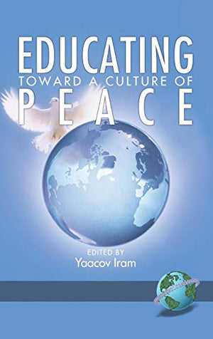 Educating Toward a Culture of Peace