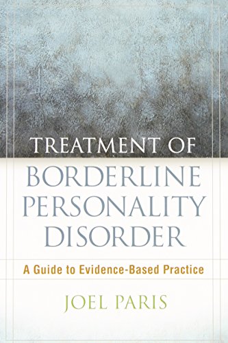 Treatment of Borderline Personality Disorder, First Edition