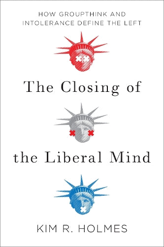The Closing of the Liberal Mind