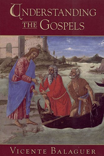 Understanding the Gospels