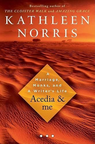 Acedia & Me