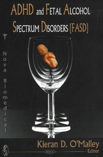 ADHD & Fetal Alcohol Spectrum Disorders (FASD)