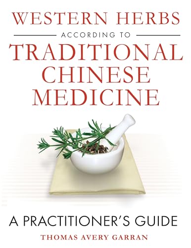 Western Herbs According to Traditional Chinese Medicine