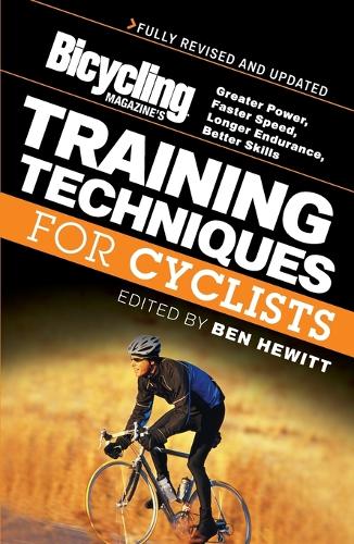 Bicycling Magazine's Training Techniques for Cyclists